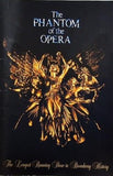 The PHANTOM of the OPERA The Longest Running Show in Broadway History