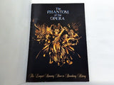 The PHANTOM of the OPERA The Longest Running Show in Broadway History