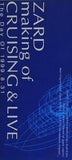 ZARD making of CRUISING ＆ LIVE The Day Of 1999.8.31 ZARD