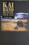 KAI BAND BEATNIK TOUR DO YOU BEAT 2001 甲斐バンド 甲斐よしひろ