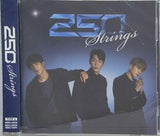 Strings 250 TWO-FIFTY