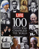 LIFE 100 People Who Changed the World
