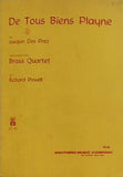 楽譜・スコア De Tous Biens Playne Brass Quartet ジョスカン・デ・プレ リチャード・パウエル 金管四重奏