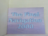 The Final Navigation 2000