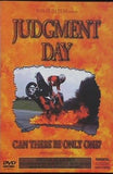 ジャッジメント・デイ Judgment Day: Can There Be Only One