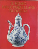 図録・カタログ IL Museo delle Porcellane di Doccia