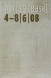 図録・カタログ Art 39 Basel 2008年6月4日-8日