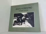 Sesto Fiorentino Immagini ritrovate