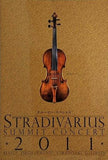 STRADIVARIUS SUMMIT CONCERT 2011 Berlin Philharmonic Stradivari Soloists