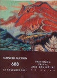 毎日オークション カタログ MAINICHI AUCTION 688 PAINTINGS PRINTS AND SCLPTURE 絵画・版画・彫刻 12 NOVEMBER 2021