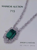 毎日オークション カタログ MAINICHI AUCTION 715 JEWELRY ＆ WATCHES 22 JULY 2022