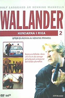 ヴァランダー 刑事の栄光 Wallander Hundarna I Riga Kvarnvideo.se