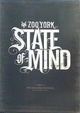 ザ・ズー・ヨーク・ステート・オブ・マインド THE ZOO YORK STATE OF MIND
