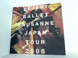 パンフレット BEJART BALLET LAUSANNE Japan Tour 2006
