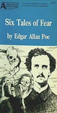 SIX TALES OF FEAR EDGAR ALLAN POE