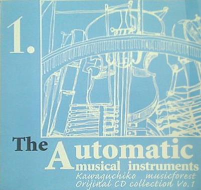 The Automatic musical instruments