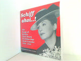 Schiff ahoi..！ The Songs of Berlin's Third Reich Ufa-Films Star Zarah Leander 1936-1943 The Tomahawk Films Archive