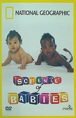 ナショナル ジオグラフィック 赤ちゃんの科学 NATIONAL GEOGRAPHIC SCIENCE of BABIES