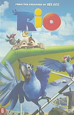 ブルー 初めての空へ Rio From the creators of ICE AGE