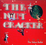 THE NUTCRACKER 2004 The Tokyo Ballet