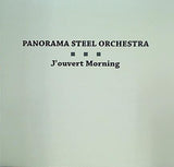 PANORAMA STEEL ORCHESTRA J'ouvert Morning