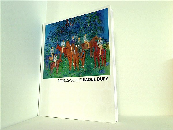 大型本 図録・カタログ デュフィ展 Retrospective Raoul Dufy 2014年