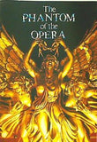 The PHANTOM of the OPERA