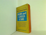 Dr. Benjamin Spock BABY and CHILD CARE