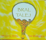 Bral Talej: Magical Signs for Divination