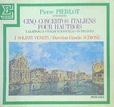 ヴェニスの愛 バロック・オーボエ協奏曲集 ピエルロ