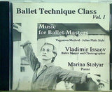 Ballet Technique Class Vol.1 Vladimir Issaev Marina Stolyar