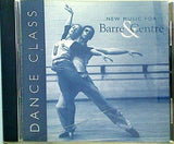 DANCE CLASS New Music for Barre ＆ Centre