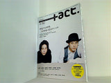 ＋act.  プラスアクト visual movie magazine 2011年 03月号
