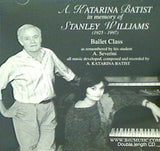A.KATARINA BATIST in memory of Stanley Williams Ballet Class