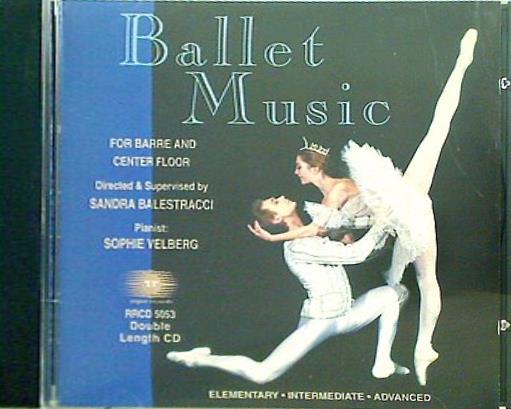 RRCD-5053 BALLET MUSIC FOR BARRE ＆ CENTER FLOOR Sandra Balestracci Sophie Velberg