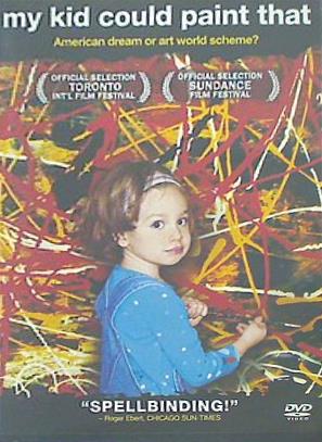 マイ・キッド・クッド・ペイント・ザット My Kid Could Paint That