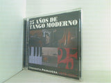 25 AÑOS DE TANGO MODERNO 25 ORQUESTA PRIMAVERA 1976-2001