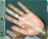 RYDEEN KICK ALL PREJUDICE AND DISCRIMINATIONS