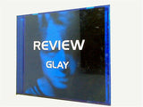 GLAY REVIEW