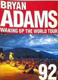 BRAYAN ADAMS WAKING UP THE WORLD TOUR 1992