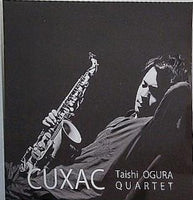 CUXAC Taishi OGURA QUARTET
