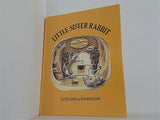 LITTLE SISTER RABBIT ULF NILSSON and EVA ERIKSSON