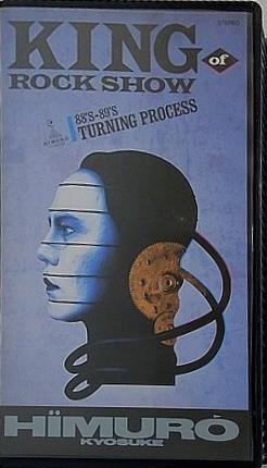 ビデオテープ KING of ROCK SHOW 88's-89's TURNING PROCESS