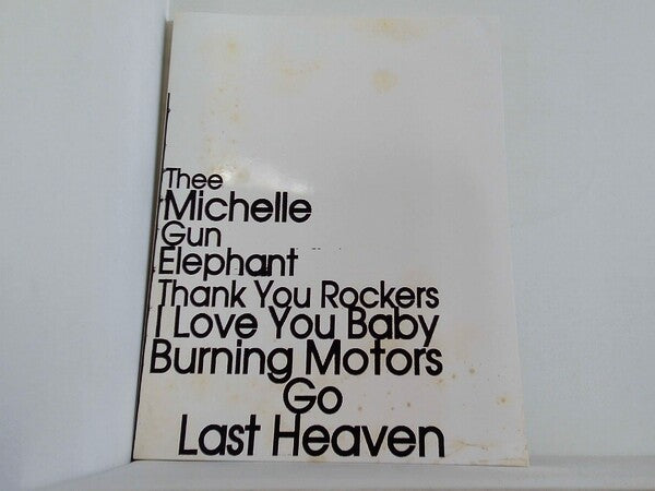 Thee THEE MICHELLE GUN ELEPHANT／BURNING MOTORS GO LAST HEAVEN II
