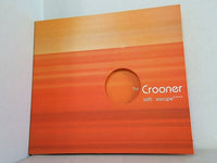 the Crooner soft escape