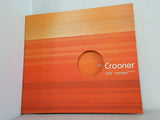 the Crooner soft escape