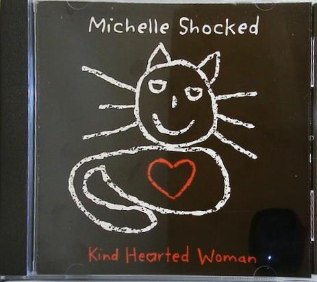 Kind hearted woman Michelle Shocked