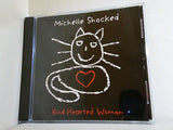 Kind hearted woman Michelle Shocked