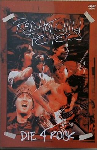 レッド ホット チリ ペッパーズ ダイ フォー ロック パリ RED HOT CHILI PEPPERS DIE 4 ROCK Paris 15th June 2004