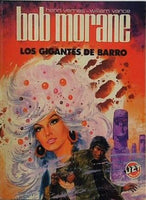 LOS GIGANTES DE BARRO BOB MORANE